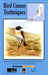 Bird Census Techniques by Colin J. Bibby