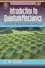 Introduction to Quantum Mechanics: in Chemistry, Materials Science, and Biology by Sy M. Blinder