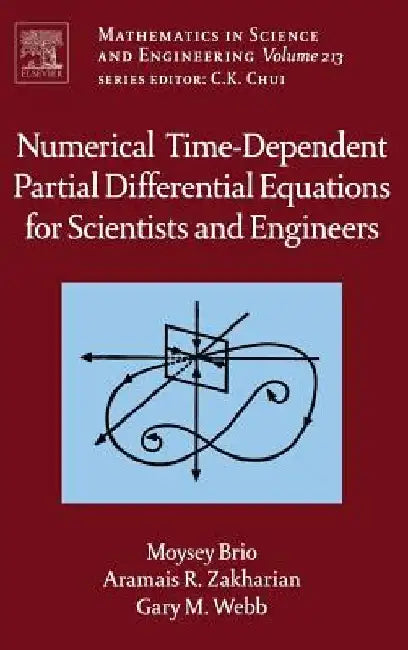 Numerical Time-Dependent Partial Differential Equations for Scientists and Engineers by Moysey Brio