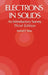 Electrons in Solids: An Introductory Survey by Richard H. Bube