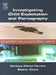 Investigating Child Exploitation and Pornography: The Internet, Law and Forensic Science by Monique M. Ferraro