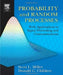 Probability and Random Processes: With Applications to Signal Processing and Communications by Scott Miller