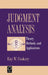 Judgement Analysis: Theory, Methods and Applications by Ray W. Cooksey