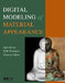 Digital Modeling of Material Appearance by Julie Dorsey