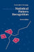 Introduction to Statistical Pattern Recognition by Keinosuke Fukunaga