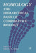 Homology: The Hierarchical Basis of Comparative Biology by Brian Keith Hall