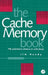 Cache Memory Book, The by Jim Handy