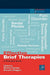 Effective Brief Therapies: A Clinician's Guide by Michel Hersen
