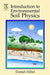 Introduction to Environmental Soil Physics by Daniel Hillel