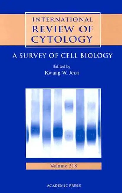 International Review of Cytology by Kwang W. Jeon