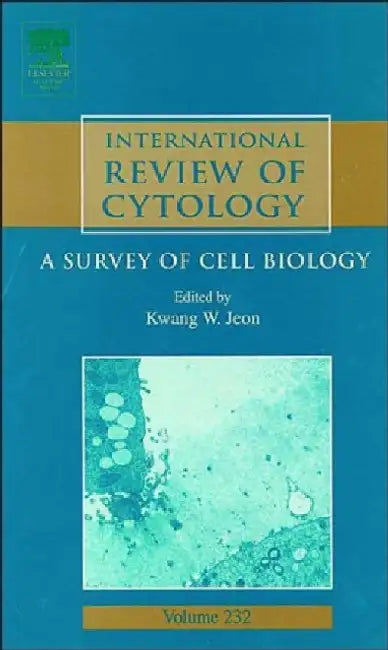 International Review of Cytology: A Survey of Cell Biology by Kwang W. Jeon