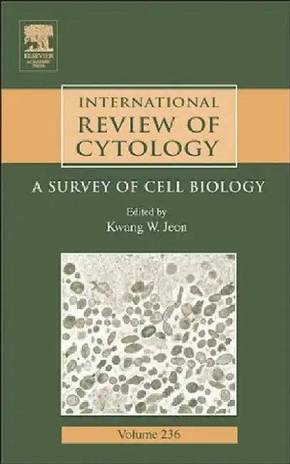 International Review of Cytology: A Survey of Cell Biology by Kwang W. Jeon