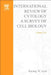 International Review of Cytology: A Survey of Cell Biology by Kwang W. Jeon