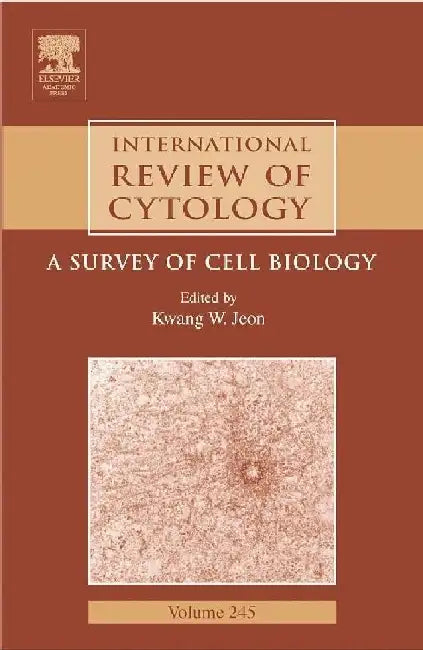 International Review of Cytology: A Survey of Cell Biology by Kwang W. Jeon