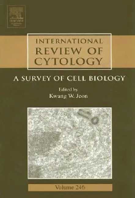 International Review of Cytology: A Survey of Cell Biology by Kwang W. Jeon