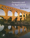 Geometry and Its Applications by Walter A. Meyer
