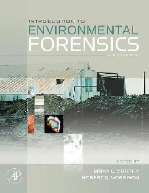 Introduction to Environmental Forensics by Brian L. Murphy