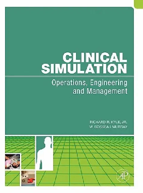 Clinical Simulation by Richard Kyle