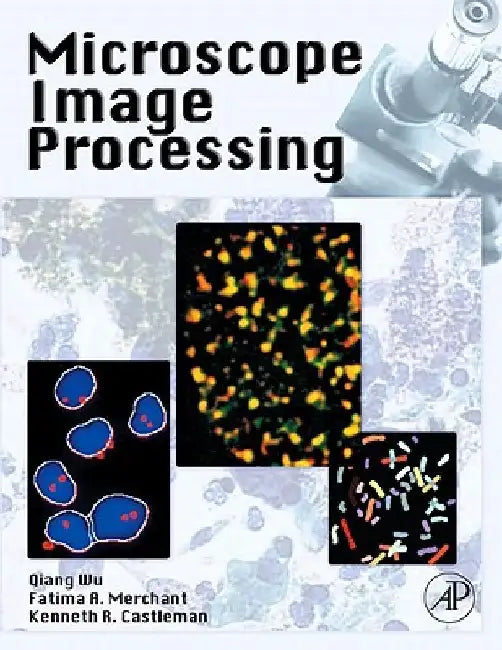 Microscope Image Processing by Qiang Wu