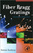 Fiber Bragg Gratings by Raman Kashyap