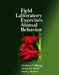 Field and Laboratory Exercises in Animal Behavior by Chadwick V. Tillberg