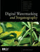 Digital Watermarking and Steganography by Ingemar Cox