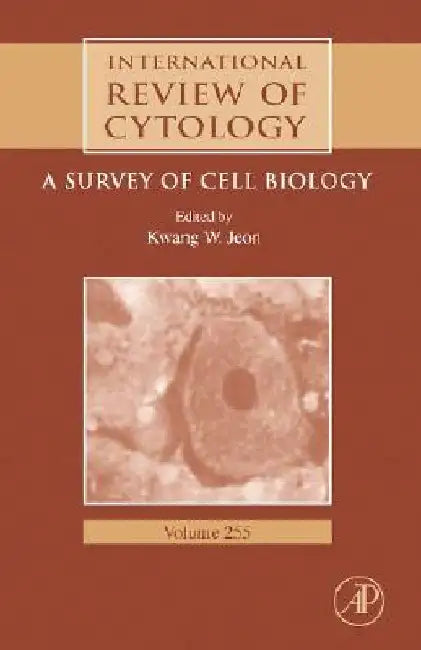 International Review of Cytology: A Survey of Cell Biology by Kwang W. Jeon