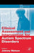 Clinical Assessment and Intervention for Autism Spectrum Disorders by Johnny L. Matson