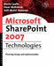 Microsoft SharePoint 2007 Technologies by Laino