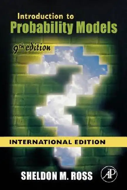 Introduction to Probability Models, ISE by Sheldon M. Ross