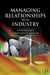 Managing Relationships with Industry: A Physician's Compliance Manual by Steven C. Schachter, William Mandell, L. Scott Harshbarger