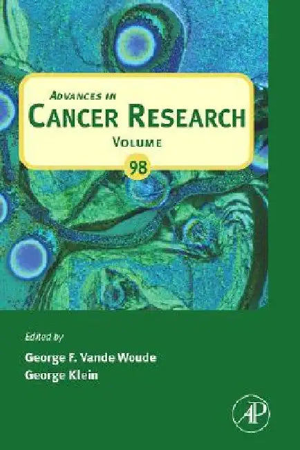 Advances in Cancer Research by George F. Vande Woude