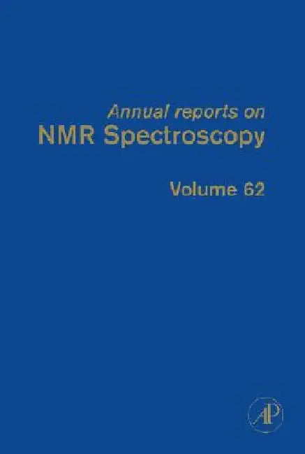 Annual Reports on NMR Spectroscopy by Graham A. Webb