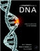 A Litigator'S Guide To Dna: From the Laboratory to the Courtroom by Ron C. Michaelis