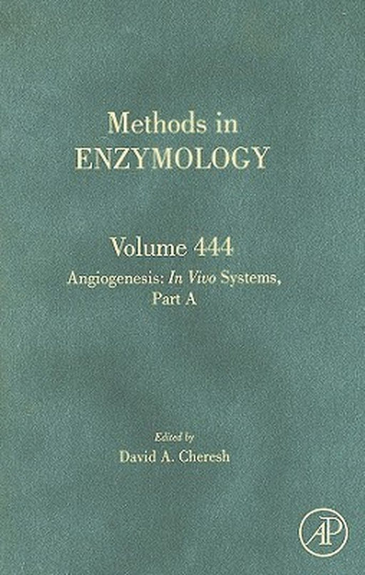Angiogenesis: Pt. a in Vivo Systems by David A. Cheresh