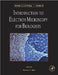 Introduction to Electron Microscopy for Biologists by Terry D. Allen