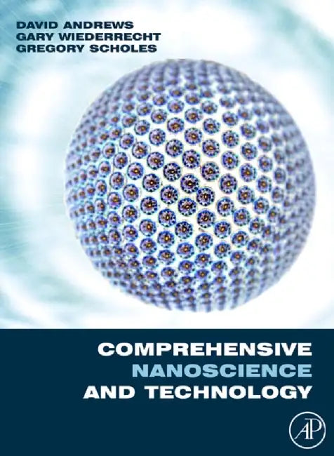 Comprehensive Nanoscience And Technology by David Andrews, Gregory Scholes, Gary Wiederrecht