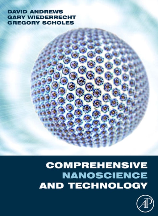 Comprehensive Nanoscience And Technology by David Andrews, Gregory Scholes, Gary Wiederrecht