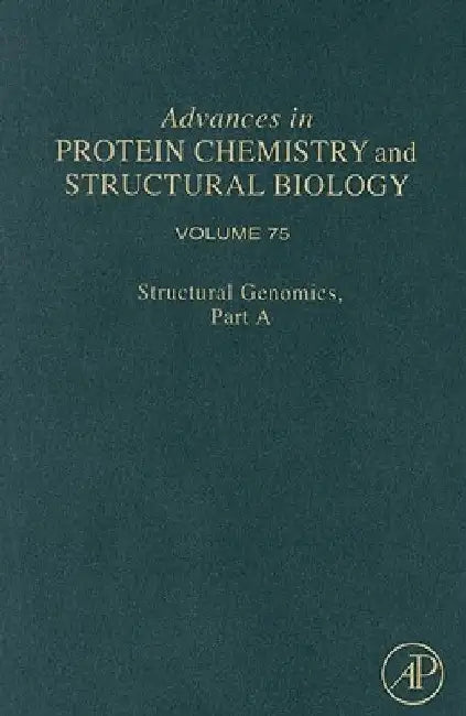 Structural Genomics, Part A by Andrzej Joachimiak
