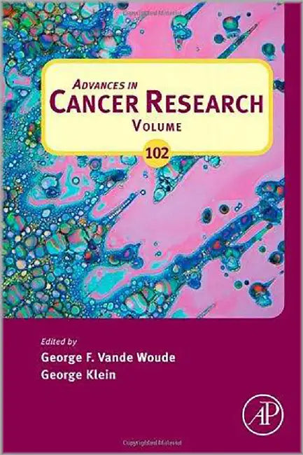 Advances In Cancer Research  (Vol. 102) by George F. Vande Woude, George Klein