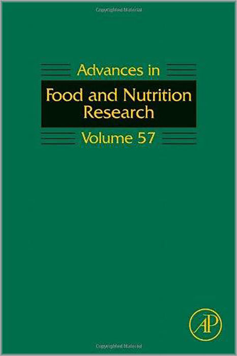 Advances In Food And Nutrition Research  (Vol. 57)