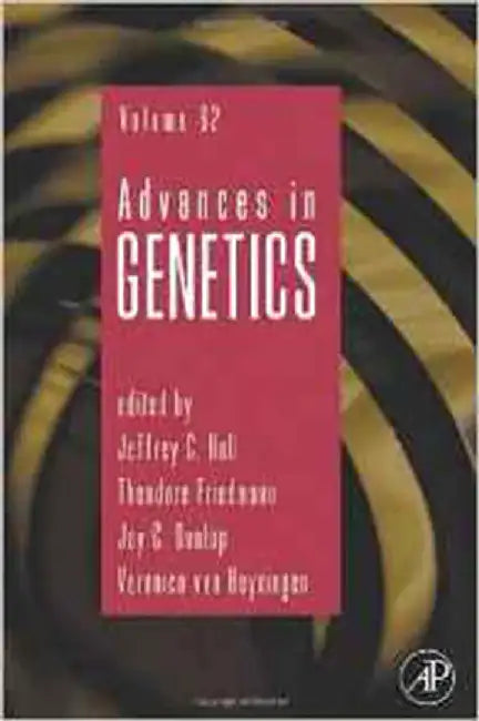 Advances In Genetics  (Vol. 62) by Jeffrey C. Hall, Theodore Friedmann, Veronica Van Heyningen