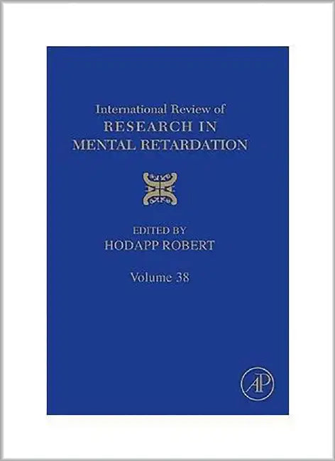 International Review Of Research In Mental Retardation  (Vol. 38) by Robert Hodapp