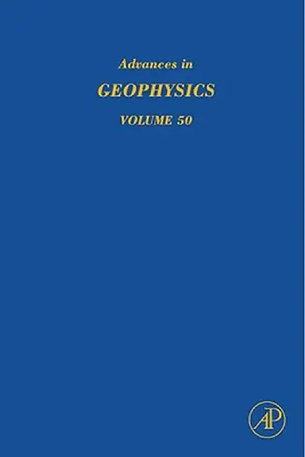 Advances In Geophysics: Earth Heterogeneity and Scattering Effects on Seismic Waves by Haruo Sato, Michael Fehler, Renata Dmowska