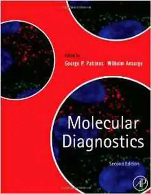 Molecular Diagnostics by George Patrinos, Wilhelm Ansorge
