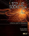 TCP/IP Sockets in C: Practical Guide for Programmers by Michael J. Donahoo