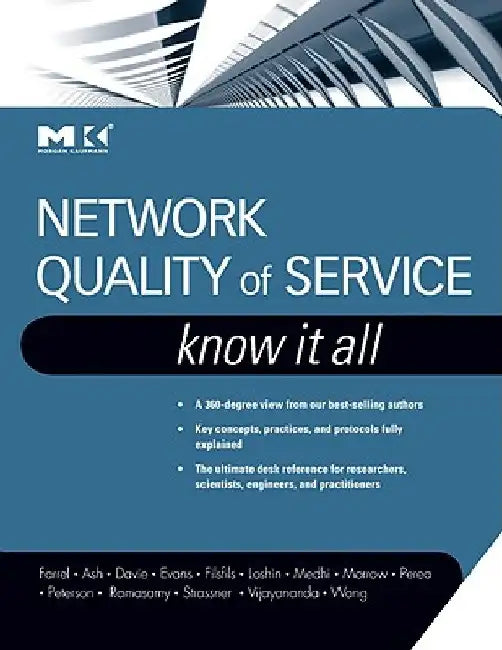 Network Quality of Service Know It All by Adrian Farrel