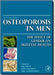 Osteoporosis In Men: The Effects of Gender on Skeletal Health by Eric Orwoll, Eric S. Orwoll, John P. Bilezikian