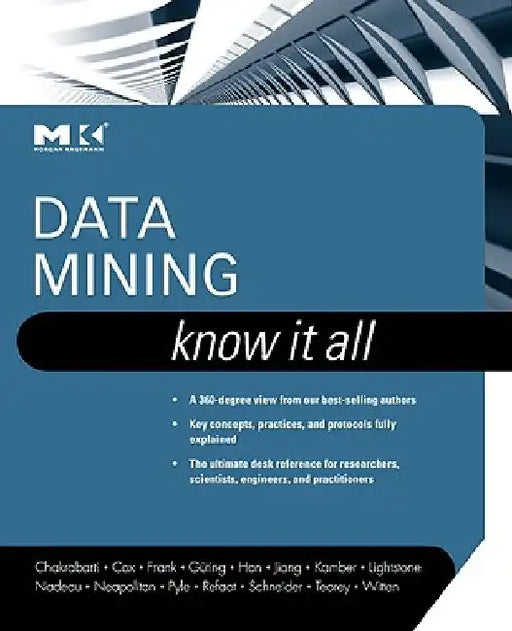 Data Mining: Know It All by Soumen Chakrabarti