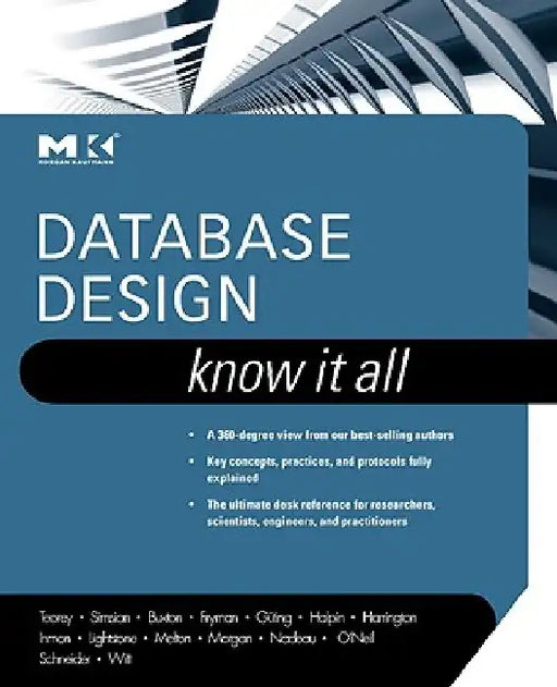 Database Design: Know It All by Toby J. Teorey